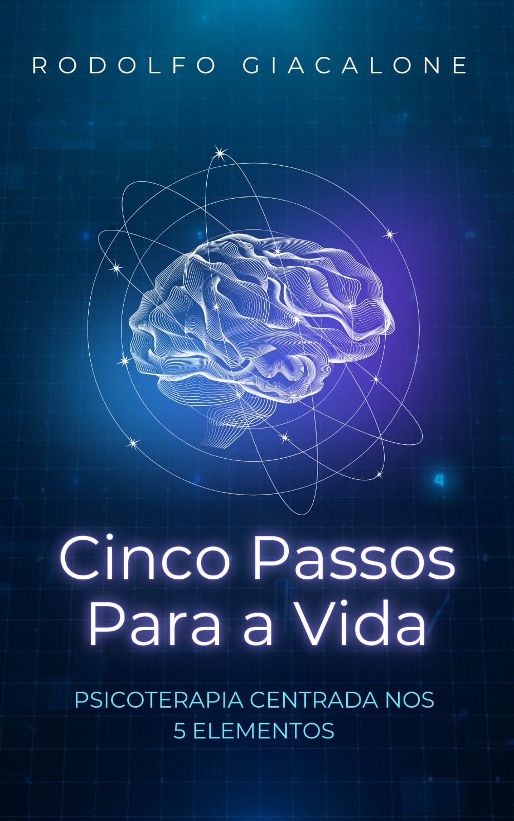 Capa do livro Cinco Passos para a Vida — Rodolfo Giacalone